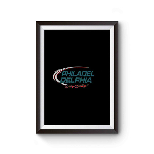 Philadelphia Eagles Team Nfl Dilly! Dilly! Poster