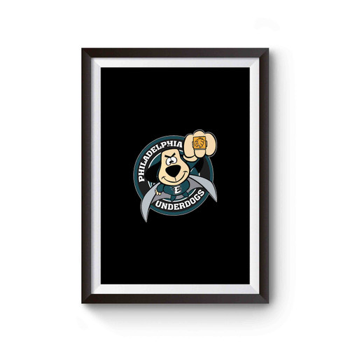 Philadelphia Underdogs Eagles Poster