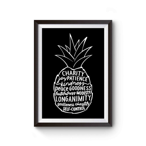 Pineapple Fruits Of The Holy Spirit Joy Peace Kindness Faithfulness Poster