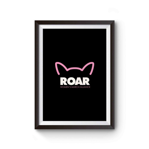 Pink Pussy Roar Women's March Alliance Poster