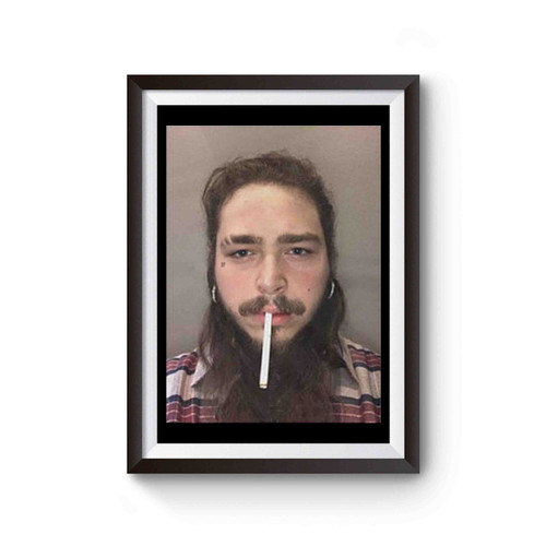 Post Malone Cigarette Posty Stoney Funny Poster