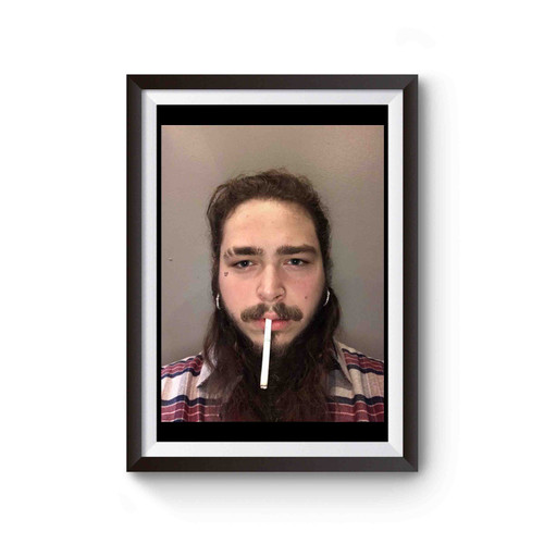 Post Malone Cigarette Posty Stoney Poster
