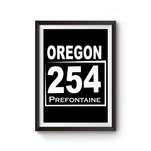 Pre Prefontaine Oregon 254 Poster