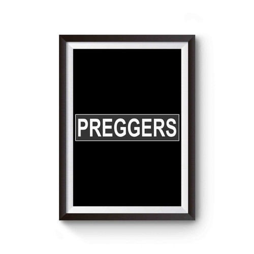 Preggers Beyonce Poster