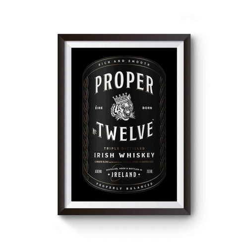 Proper Twelve Irish Whiskey Conor Mcgregor Poster