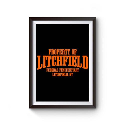 Property Of Litchfield Vectorized Poster