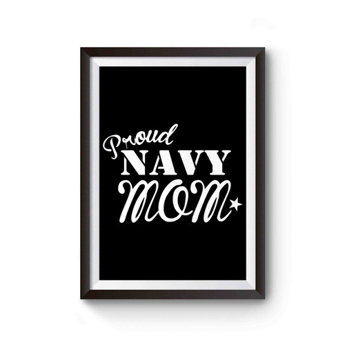 Proud Navy Mom Poster