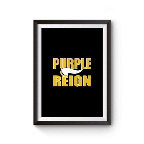 Purple Reign Future Minnesota Vikings Poster