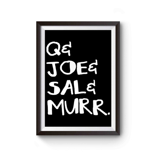 Q Joe Sal Murr Impractical Jokers Squad Goals Poster