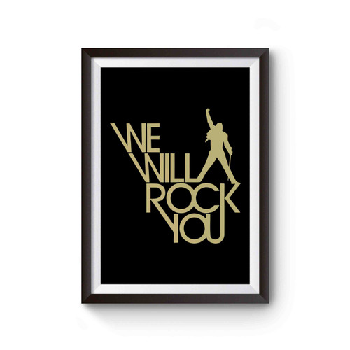 Queen We Will Rock You Poster