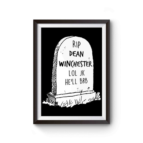 R I P Dean Winchester Supernatural Poster