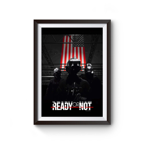 Ready Or Not Video Game Poster
