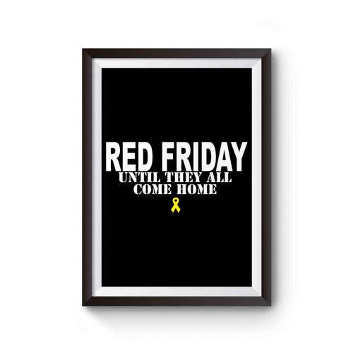 Red Friday Until They All Come Home Usmc Army Navy Air Force Poster