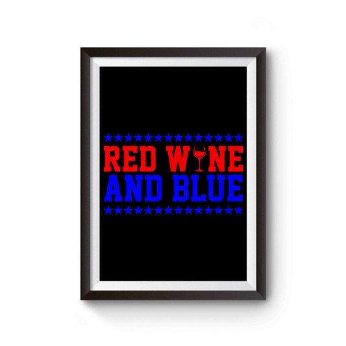 Red Wine And Blue Ladies Funny Drinking Poster