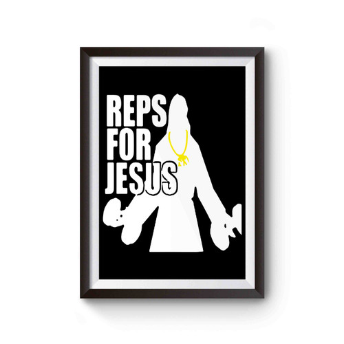 Reps For Jesus Inspired Poster