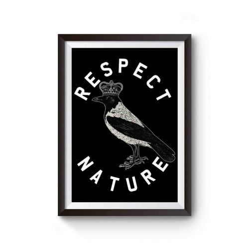 Respect Nature Poster
