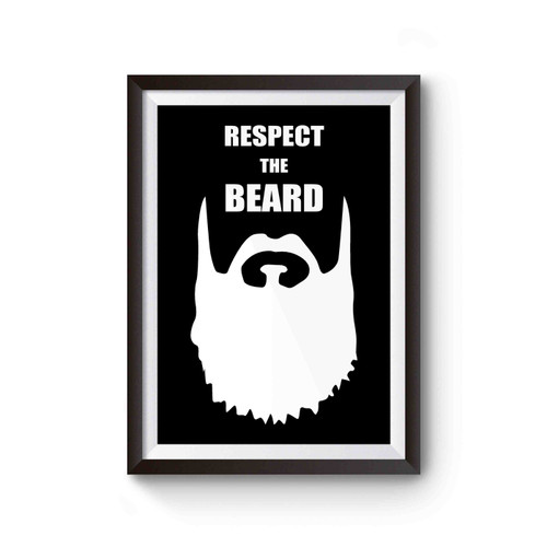 Respect The Beard Poster