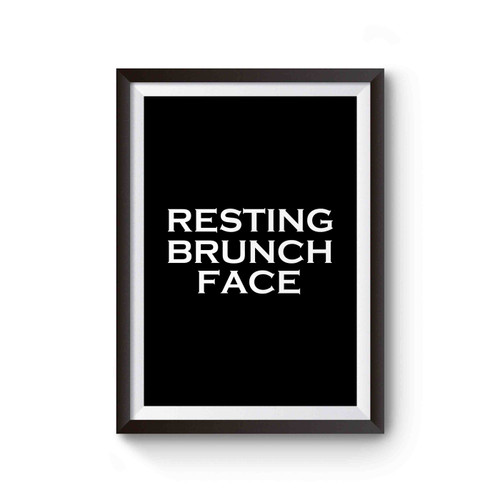 Resting Brunch Face Mimosa Poster