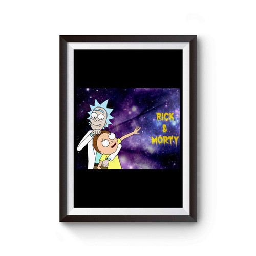 Rick And Morty In Space Galaxy Nebula 2 Poster