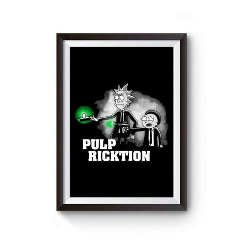 Rick And Morty Pulp Ricktion Spoof Inspired Poster