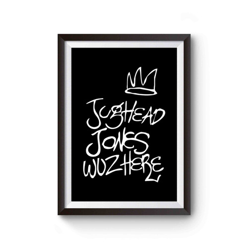 Riverdale Jughead Jones Wuz Here Poster