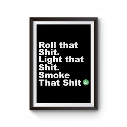 Roll That Weed Smoke Wu-Tang Poster