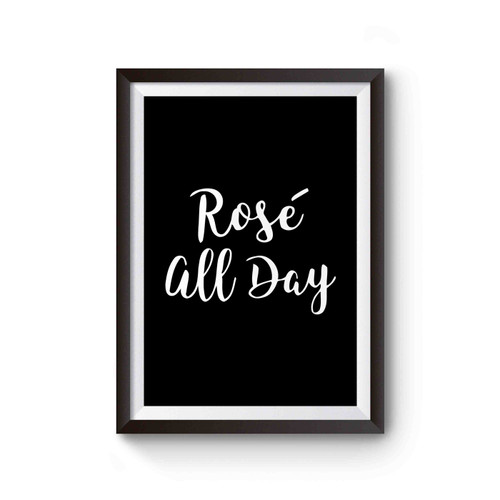 Rose All Day Poster
