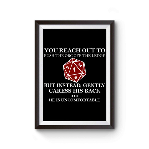 Rpg Reach Out Orc Critical D20 Game Poster