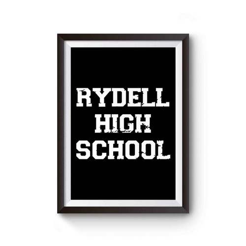 Rydell High School Inspired Poster