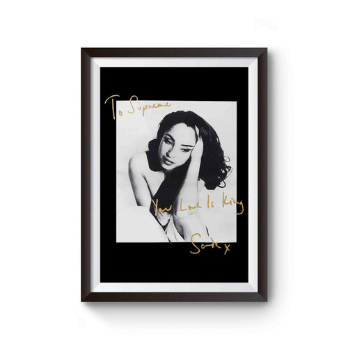 Sade Adu Your Love Is King Square Photo Supreme Box Poster