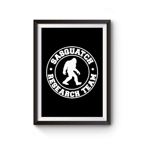 Sasquatch Research Team Finding Bigfoot Poster