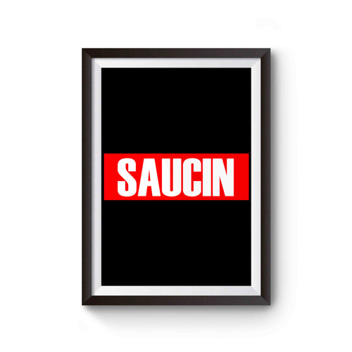 Saucin Post Malone Hip Hop Poster