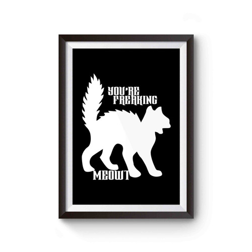 Scaredy Cat You're Freaking Meowt Funny Halloween Poster