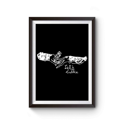 Science Cuddly Cuttlefish Lets Cuttle Poster