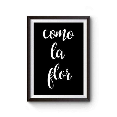 Selena Quintanilla Como La Flor Shirt Poster