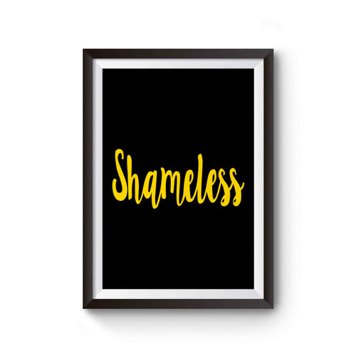 Shameless Poster