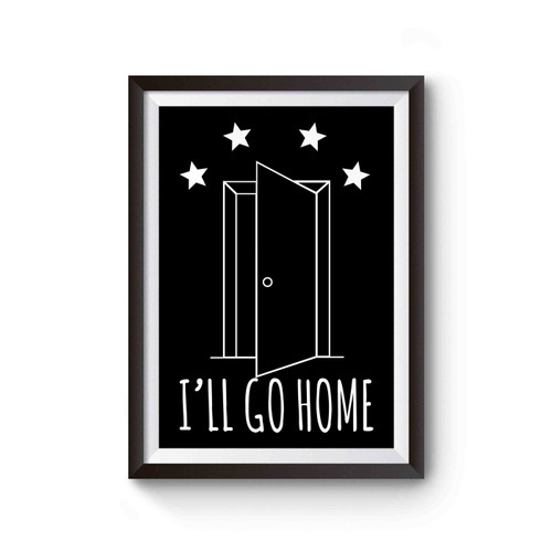 Shane Dawson Merch I Will Go Home Poster