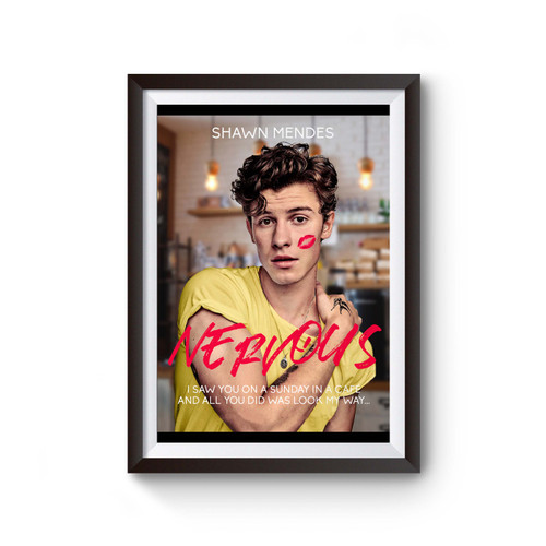 Shawn Mendes Nervous Poster