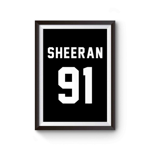 Sheeran 91 Ed Sheeran Music Tour Concert Poster