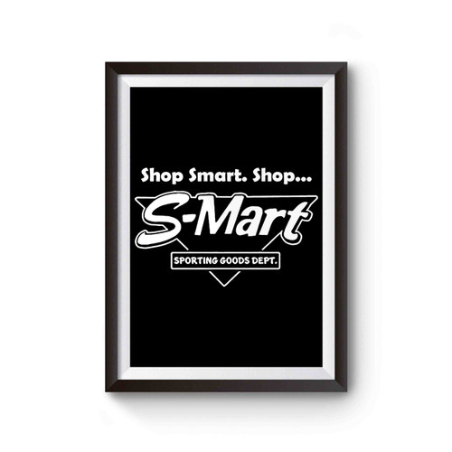 Shop Smart S-Mart Poster