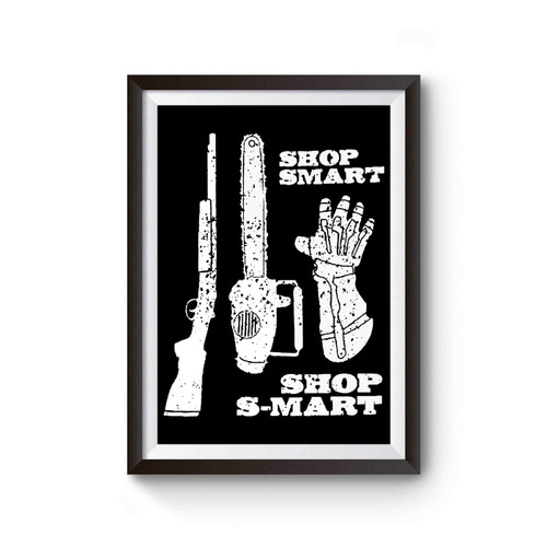 Shop Smart Shop S-Mart Poster
