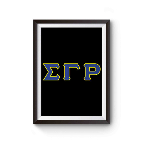 Sigma Gamma Rho Poster
