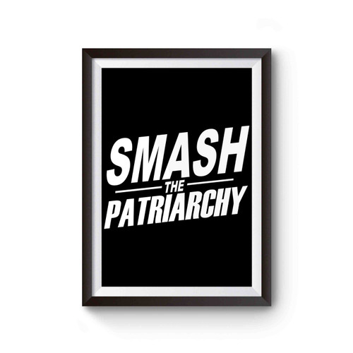 Smash The Patriarchy 2 Poster