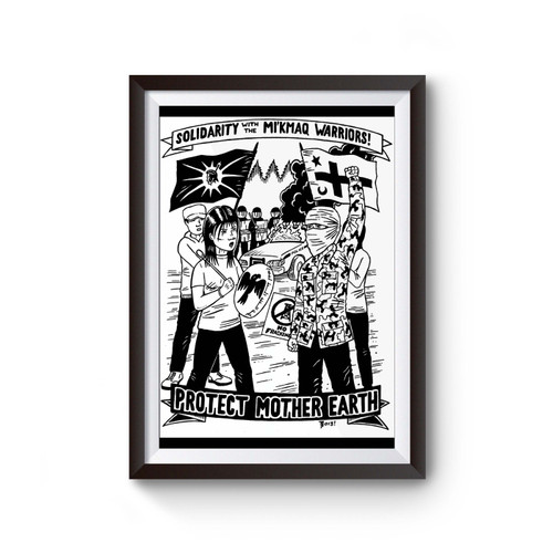 Solidarity With The Mi'kmaq Warrior Poster