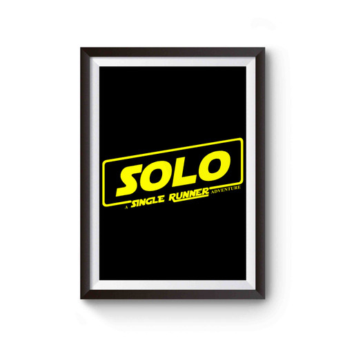 Solo Single Runner Star Wars Parody Poster