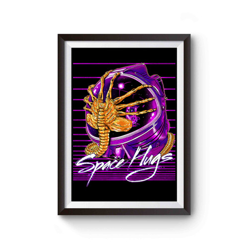 Space Hugs Alien Poster
