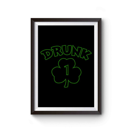 St Patricks Drunk Beer W Poster