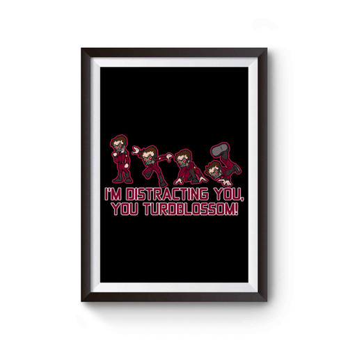 Star Lord Dancing Quote Poster