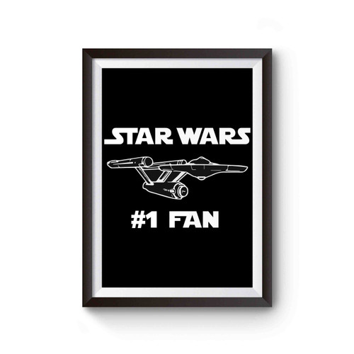 Star Wars #1 Fan Star Trek Poster