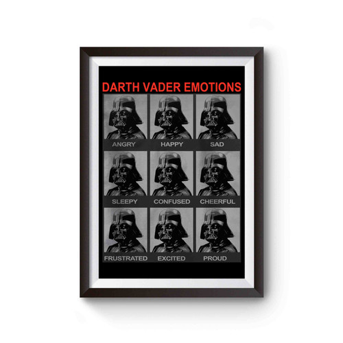Star Wars Darth Vader Emotions Moods Of Darth Vader Poster